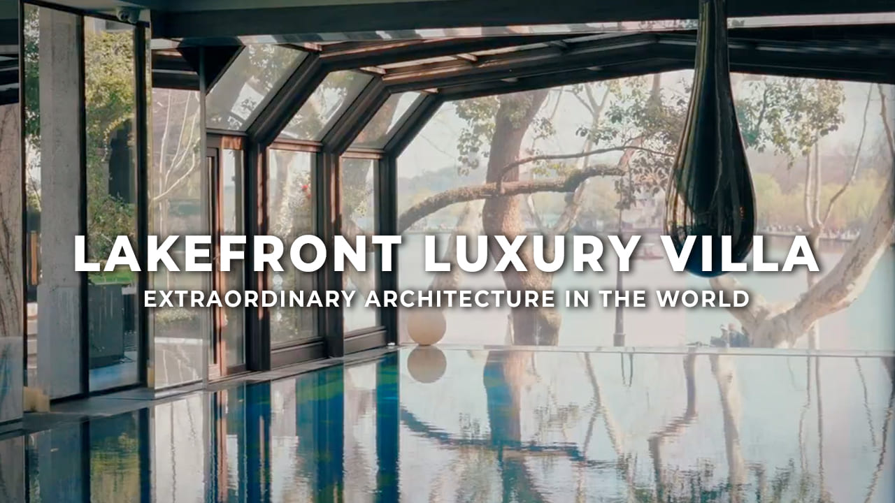 Best Luxury Lakeview Villa 100 Year Old Heritage | Qiu Shui Villa | Small Luxury Hotel in the World